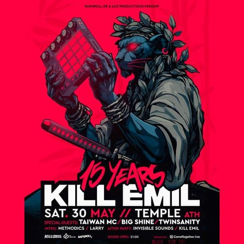 15 Χρόνια Kill Emil  The Anniversary Party! (ft Taiwan Mc, Big Shine, Twinsanity) @ Temple Athens