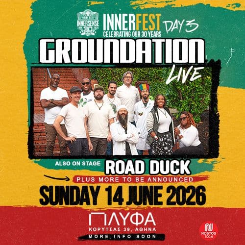 INNERFEST DAY 3 - GROUNDATION - ROAD DUCK - Plus More  TBA