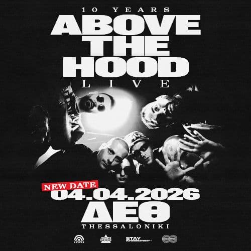 ABOVE THE HOOD "10 YEARS" LIVE ฮฮฮฃฮฃฮฮฮฮฮฮฮ // 04.04.2026 // ฮ.ฮ.ฮ.