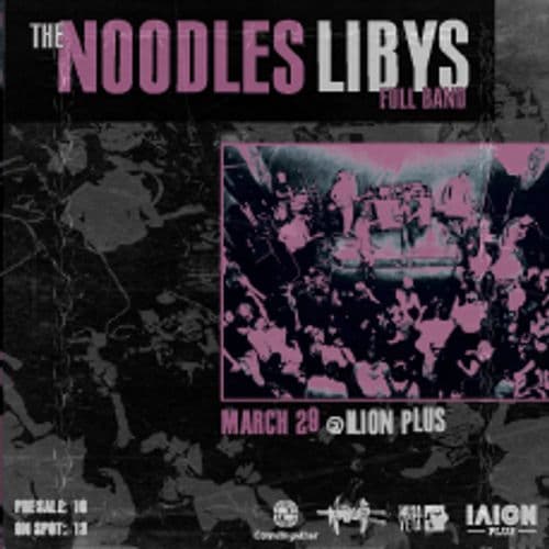 THE NOODLES x LIBYS in Athens | 29 ฮฮฑฯฯฮฏฮฟฯ
ฯฯฮฟ ฮฮฮฮฮ PLUS