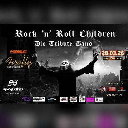 ROCK nโ ROLL CHILDREN (GR DIO Tribute band) & FIREFLY (GR Uriah Heep Tribute band) live in Larissa 28/03/2026